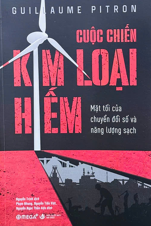 Bản tiếng Việt Cuộc chiến kim loại hiếm do nhà xuất bản Tri Thức phát hành. Đến nay, tác phẩm được dịch sang 13 ngôn ngữ, bao gồm tiếng Việt. Ảnh: Omega+