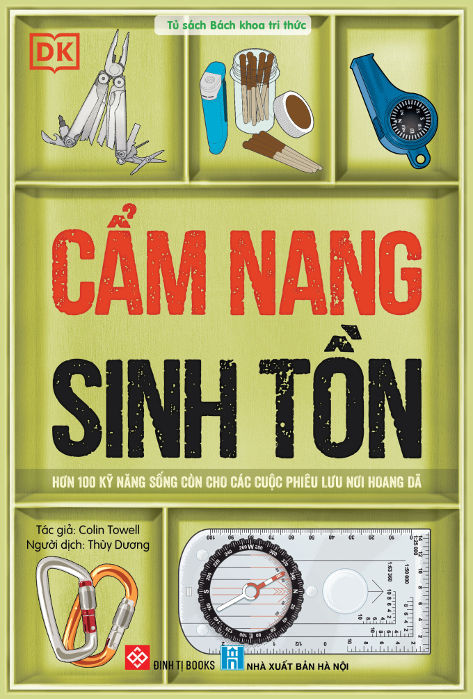 Bìa Cẩm nang sinh tồn, sách 320 trang, NXB Hà Nội và Đinh Tị Books liên kết ấn hành. Ảnh: Đinh Tị Books