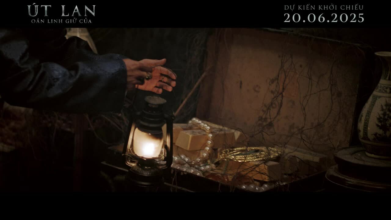 Trailer "Út Lan: Oán linh giữ của"