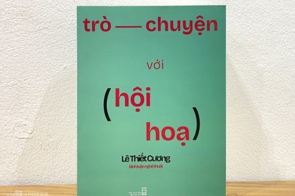 Lê Thiết Cương: Phê bình và những mất mát trong giới nghệ thuật