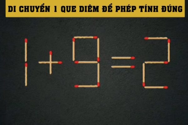 IQ Cao: Giải đố di chuyển que diêm tìm đáp án