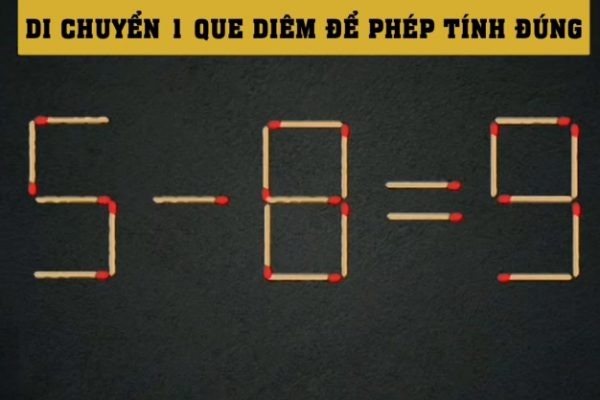 Đố vui: Di chuyển que diêm để có phép tính đúng!