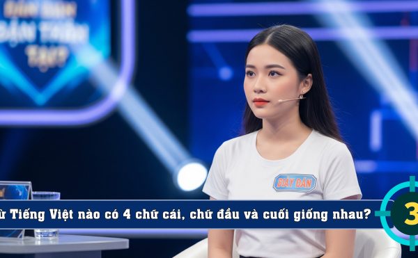 Đố vui chữ Việt: Chữ 4 cái đầu cuối giống nhau là gì?