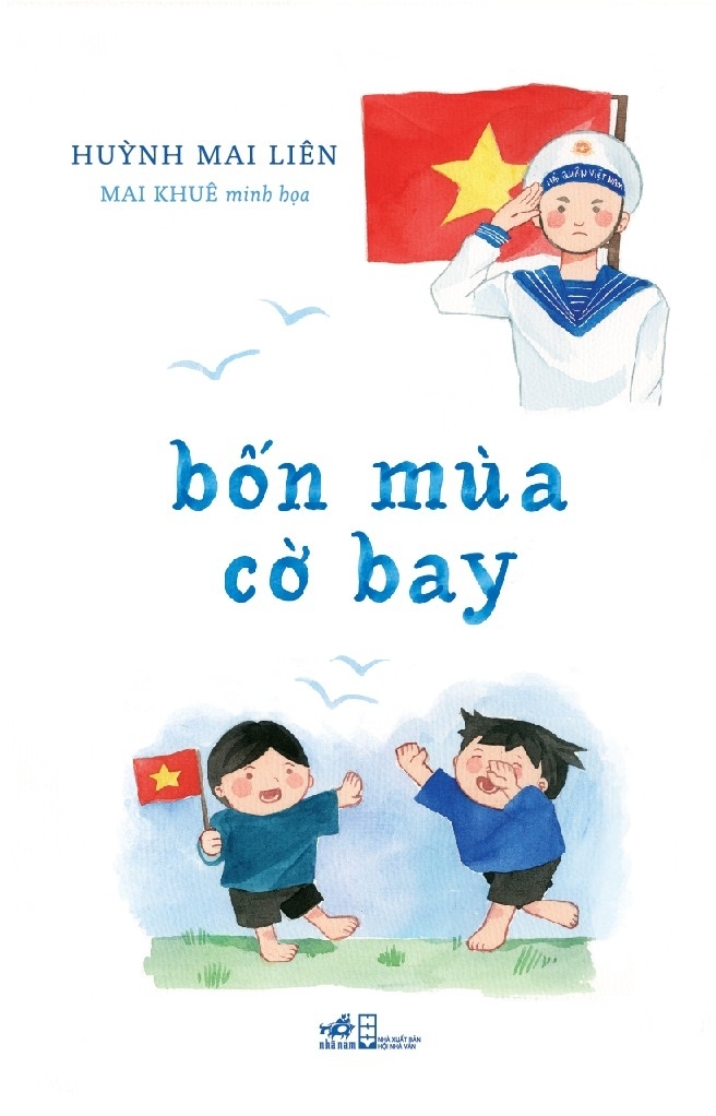 Bìa Bốn mùa cờ bay, sách 106 trang, Nhã Nam và NXB Hội nhà văn liên kết ấn hành. Ảnh: Nhã Nam