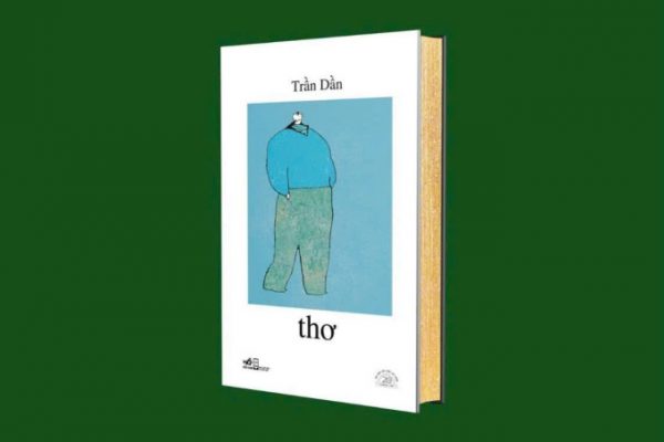 Tái bản thơ Trần Dần: Tuyển tập đặc sắc